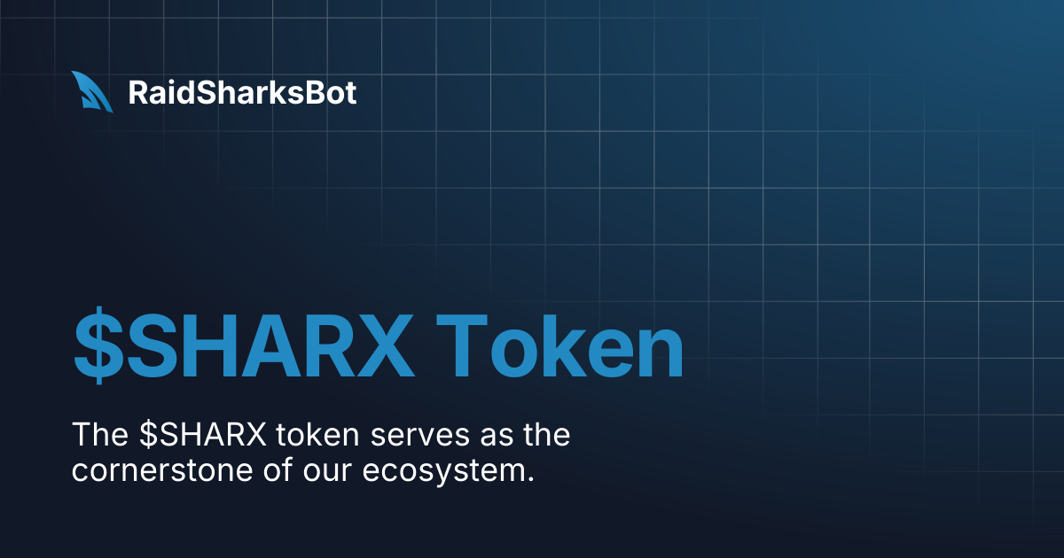 $SHARX Token | RaidSharksBot